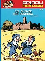 Kartonierter Einband Spirou und Fantasio 29: Die Büchse der Pandora von Raoul Cauvin