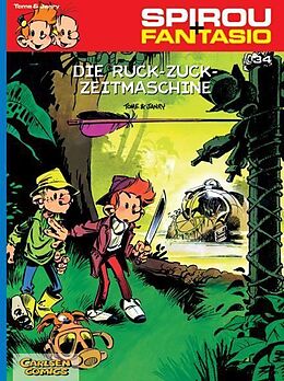 Kartonierter Einband Spirou und Fantasio 34: Die Ruck-Zuck-Zeitmaschine von Janry, Tome