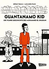 Fester Einband GUANTANAMO KID HC von TUBIANA / FRANC