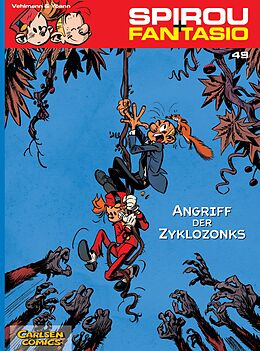 Kartonierter Einband Spirou und Fantasio 49: Angriff der Zyklozonks von Fabien Vehlmann, Yoann