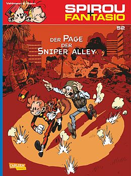 Kartonierter Einband Spirou und Fantasio 52: Der Page der Sniper Alley von Fabien Vehlmann