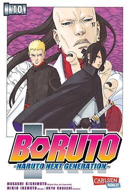 Kartonierter Einband Boruto  Naruto the next Generation 10 von Masashi Kishimoto, Ukyo Kodachi, Mikio Ikemoto