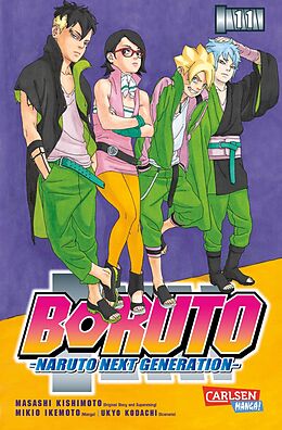 Kartonierter Einband Boruto  Naruto the next Generation 11 von Masashi Kishimoto, Ukyo Kodachi, Mikio Ikemoto