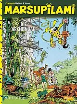 Kartonierter Einband Marsupilami 20: Die Arche Noah von André Franquin, Yann
