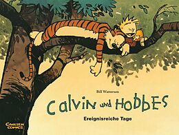 Kartonierter Einband Calvin und Hobbes 8: Ereignisreiche Tage von Bill Watterson