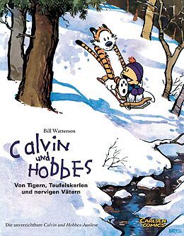 Kartonierter Einband Calvin und Hobbes Sammelbände 2: Von Tigern, Teufelskerlen und nervigen Vätern von Bill Watterson