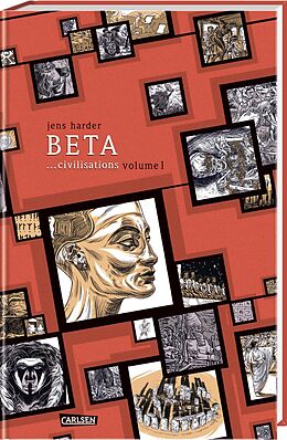 Fester Einband Beta ...civilisations (Die große Erzählung 2) von Jens Harder