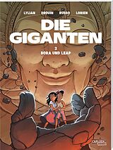 Kartonierter Einband Die Giganten 3: Bora und Leap von Lylian