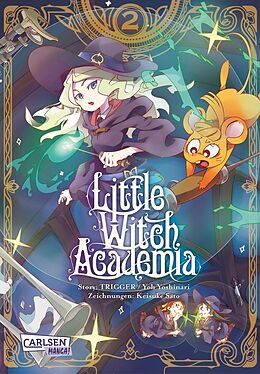 Kartonierter Einband Little Witch Academia 2 von Keisuke Sato, Ryo Yoshinari, Yoh Yoshinari