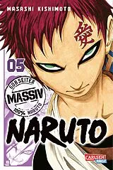 Kartonierter Einband Naruto Massiv 5 von Masashi Kishimoto