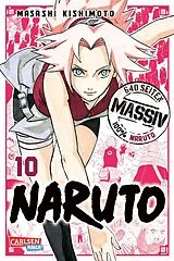 Kartonierter Einband Naruto Massiv 10 von Masashi Kishimoto
