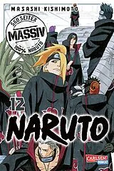 Kartonierter Einband Naruto Massiv 12 von Masashi Kishimoto