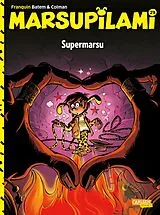 Kartonierter Einband Marsupilami 29: Supermarsu von André Franquin, Stéphan Colman