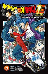 Kartonierter Einband Dragon Ball Super 21 von Toyotarou, Akira Toriyama (Original Story)