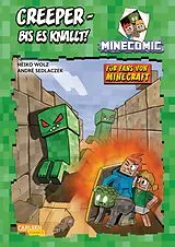 Fester Einband Creeper bis es knallt! Für Fans von Minecraft von Heiko Wolz