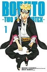 Kartonierter Einband Boruto  Two Blue Vortex 1 von Masashi Kishimoto, Mikio Ikemoto