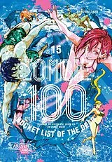 Kartonierter Einband Zombie 100  Bucket List of the Dead 15 von Kotaro TAKATA, Haro Aso