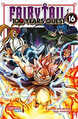 Kartonierter Einband Fairy Tail  100 Years Quest 16 von Hiro Mashima, Atsuo Ueda