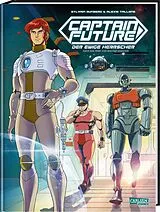 Fester Einband Captain Future 1: Captain Future von Sylvain Runberg