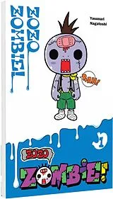 Kartonierter Einband (Kt) Zozo Zombie 1 von Yasunari Nagatoshi