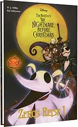 Fester Einband Tim Burton's The Nightmare Before Christmas: Zeros Reise 1 von Tim Burton, Kei Ishiyama, D.J. Milky