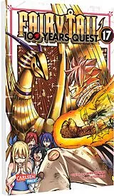 Kartonierter Einband Fairy Tail 100 Years Quest 17 von Hiro Mashima, Atsuo Ueda