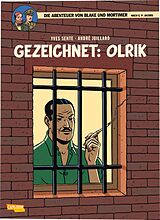 Kartonierter Einband Blake und Mortimer 27: Gezeichnet: Olrik von Yves Sente