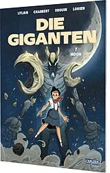 Kartonierter Einband Die Giganten 7: Moon von Lylian