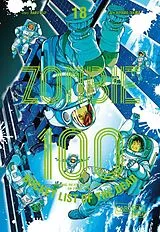 Kartonierter Einband Zombie 100  Bucket List of the Dead 18 von Kotaro TAKATA, Haro Aso