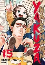 Kartonierter Einband Yakuza goes Hausmann 15 von Kousuke Oono
