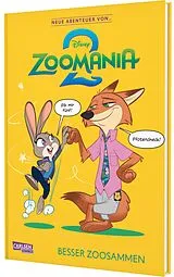 Fester Einband Neue Abenteuer von ...: Zoomania 2 von 