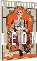 Kartonierter Einband Good Morning Leon 1 von Kai Kitagou