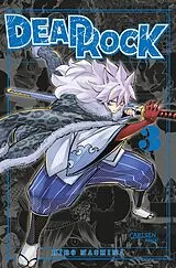 Kartonierter Einband (Kt) Dead Rock 3 von Hiro Mashima