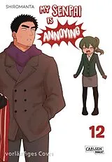 Kartonierter Einband My Senpai is Annoying 12 von Shiromanta