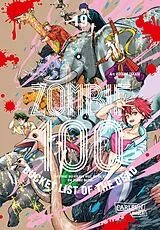 Kartonierter Einband Zombie 100  Bucket List of the Dead 19 von Kotaro TAKATA, Haro Aso