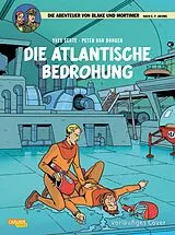 Kartonierter Einband Blake und Mortimer 28: Die atlantische Bedrohung von Yves Sente