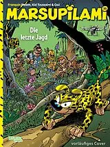 Kartonierter Einband Marsupilami 35: Die letzte Jagd von André Franquin, Kid Toussaint, Ced