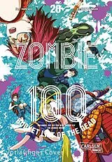 Kartonierter Einband Zombie 100  Bucket List of the Dead 20 von Kotaro TAKATA, Haro Aso