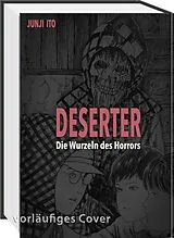 Gebunden Deserter von Junji Ito