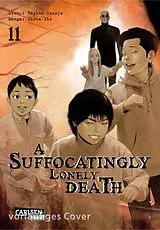 Kartonierter Einband A Suffocatingly Lonely Death 11 von Shota Ito, Hajime Inoryu