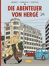 Kartonierter Einband Die Abenteuer von Hergé - Erweiterte Neuausgabe von José-Louis Bocquet, Jean-Luc Fromental