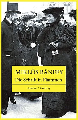 E-Book (epub) Die Schrift in Flammen von Miklós Bánffy