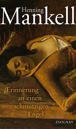 E-Book (epub) Erinnerung an einen schmutzigen Engel von Henning Mankell