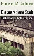 E-Book (epub) Die ausradierte Stadt von Francesco M. Cataluccio