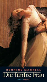 E-Book (epub) Die fünfte Frau von Henning Mankell