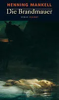 E-Book (epub) Die Brandmauer von Henning Mankell