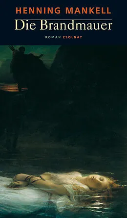 E-Book (epub) Die Brandmauer von Henning Mankell