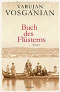 E-Book (epub) Buch des Flüsterns von Varujan Vosganian