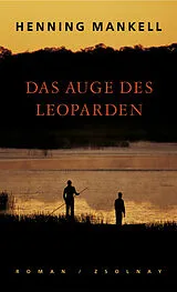E-Book (epub) Das Auge des Leoparden von Henning Mankell