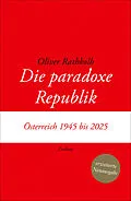E-Book (epub) Die paradoxe Republik von Oliver Rathkolb